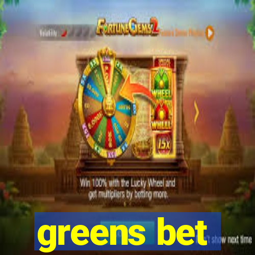 greens bet